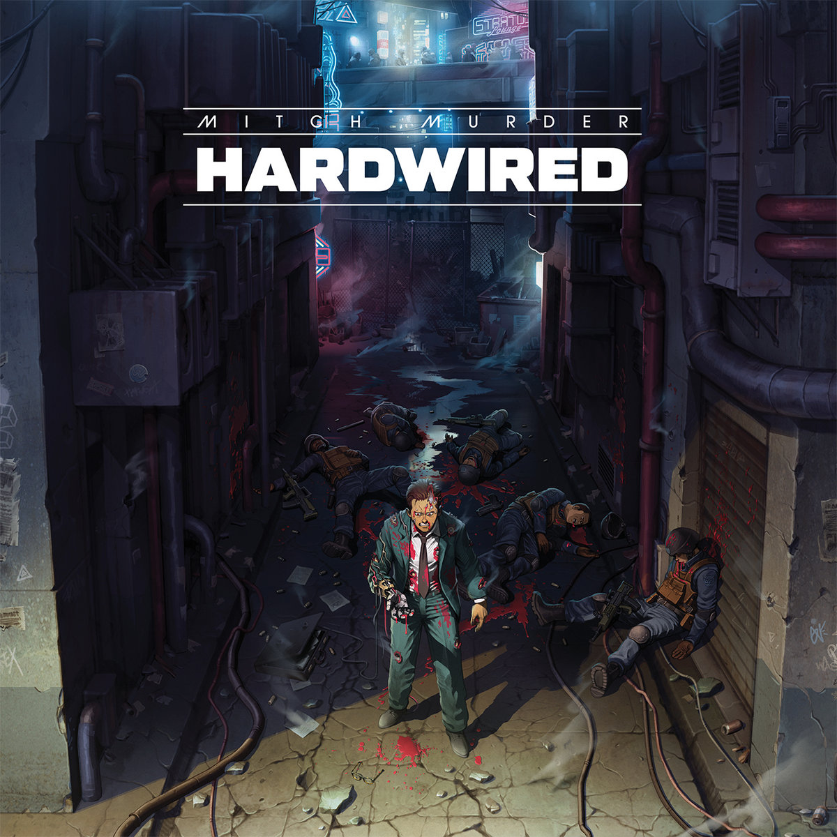 Hardwired by Mitch Murder